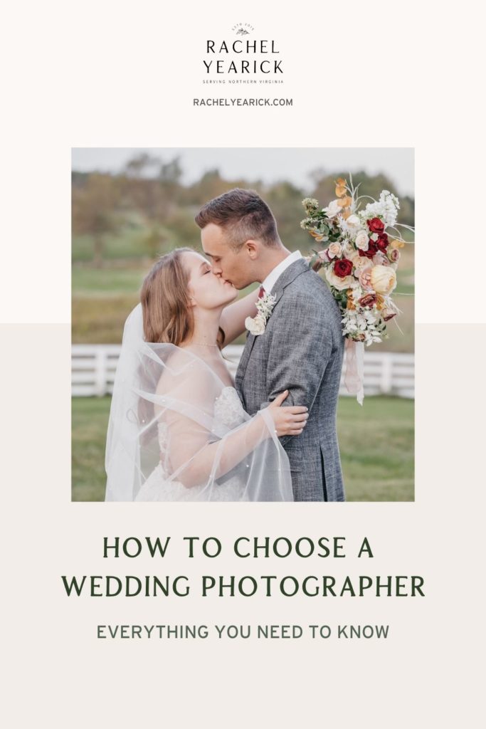Newlywed couple wrapping their arms around each other during their wedding shoot with Rachel Yearick; image overlaid with text that reads How To Choose a Wedding Photographer Everything You Need to Know